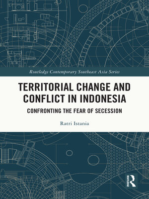 cover image of Territorial Change and Conflict in Indonesia